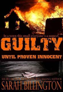 Guilty Until Proven Innocent Read online
