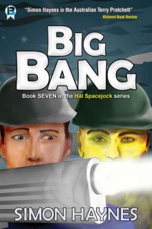 Hal Spacejock 7: Big Bang Read online