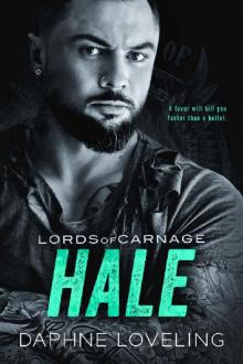 HALE: Lords of Carnage MC Read online