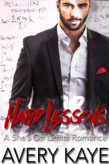 Hard Lessons (She's Off Limits Book 1)