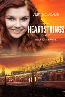 Heartstrings (Brody Hotel Book 2) Read online