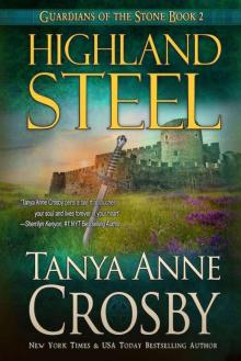 Highland Steel (Guardians of the Stone Book 2) Read online