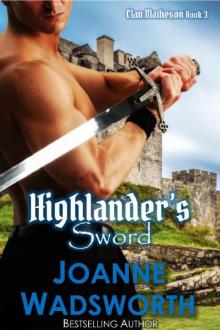 Highlander's Sword: Paranormal Bear Shifter Romance (Clan Matheson Book 3) Read online