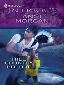 Hill Country Holdup Read online