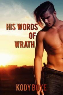 His Words of Wrath (The Kaldr Chronicles Book 3) Read online