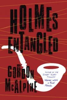 Holmes Entangled Read online