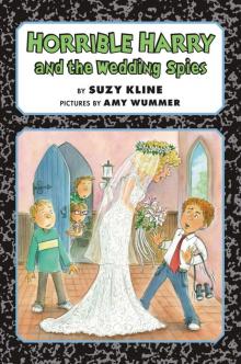 Horrible Harry and the Wedding Spies Read online