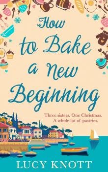How to Bake a New Beginning Read online