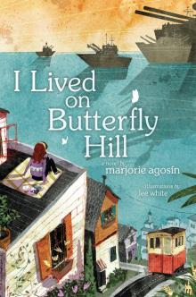 I Lived on Butterfly Hill