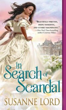 In Search of Scandal (London Explorers #1)