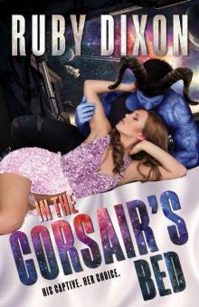 In The Corsair's Bed: A SciFi Alien Romance (Corsairs Book 2)