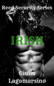 Irish: A Reed Security Romance (Reed Security Series Book 5) Read online