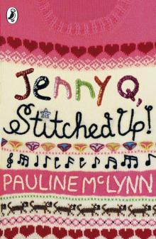 Jenny Q, Stitched Up Read online