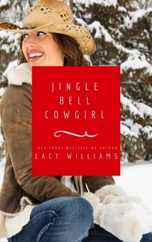 Jingle Bell Cowgirl Read online