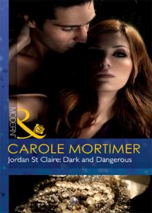 Jordan St Claire: Dark and Dangerous Read online