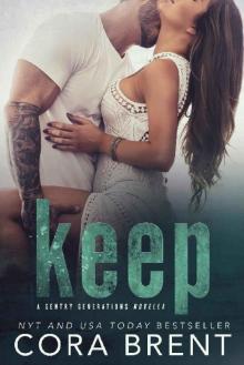Keep (A Gentry Novella) (Gentry Generations Book 3) Read online