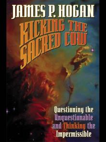 Kicking the Sacred Cow Read online