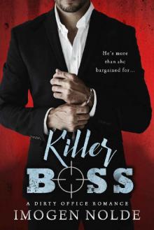 Killer Boss: A Dirty Office Romance Read online