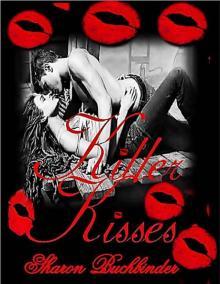 Killer Kisses Read online