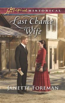 Last Chance Wife Read online