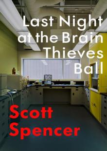 Last Night at the Brain Thieves Ball Read online