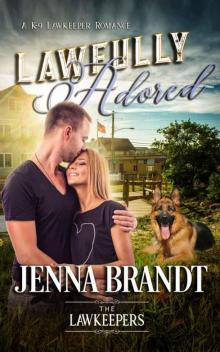 Lawfully Adored (K-9 Lawkeeper Romance) Read online