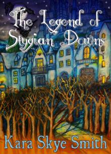 Legend of Stygian Downs (Vampire DeAngeliuson Book 2) Read online