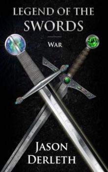 Legend of the Swords: War Read online