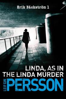 Linda - As In The Linda Murder Read online