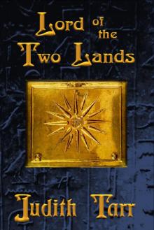 Lord of the Two Lands Read online