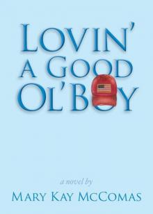 Lovin' a Good Ol' Boy Read online