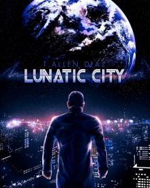 Lunatic City Read online