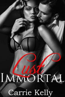 Lust Immortal (Immortal Series Book 1) Read online