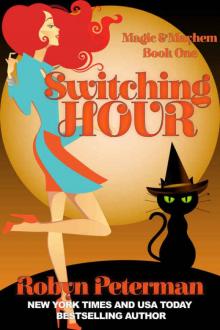 magic and mayhem 01 - switching hour Read online