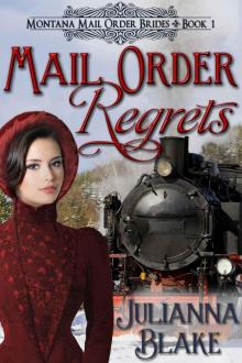 Mail Order Regrets Read online