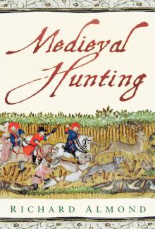 Medieval Hunting Read online