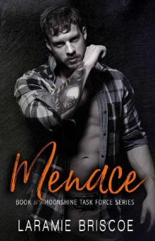 Menace (Moonshine Task Force Book 5) Read online