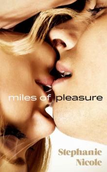 Miles of Pleasure Read online