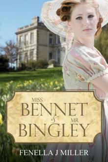 Miss Bennet & Mr Bingley Read online