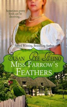 Miss Farrow's Feathers Read online