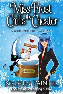 Miss Frost Chills the Cheater Read online