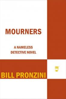 Mourners: A Nameless Detective Novel (Nameless Detective Mystery) Read online