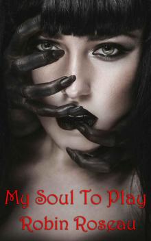 My Soul to Play (Games People Play Book 2) Read online
