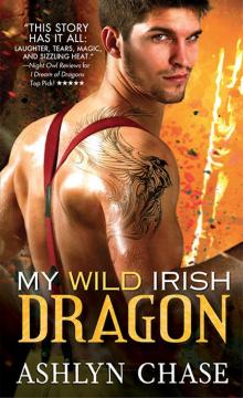 My Wild Irish Dragon Read online