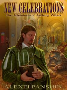 New Celebrations: The Adventures of Anthony Villiers Read online