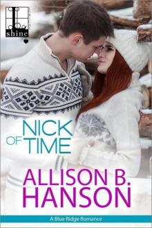 Nick Of Time (Blue Ridge Romance 2) Read online