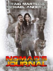 Nomad's Journal: A Kurtherian Gambit Series (Terry Henry Walton Chronicles) Read online
