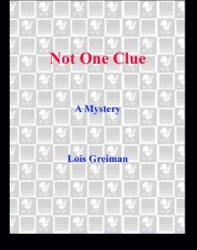 Not One Clue: A Mystery Read online