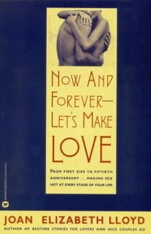 Now and Forever--Let's Make Love