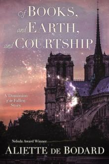 Of Books, and Earth, and Courtship Read online